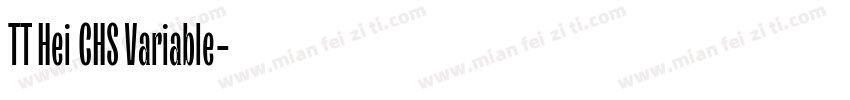 TT Hei CHS Variable字体转换